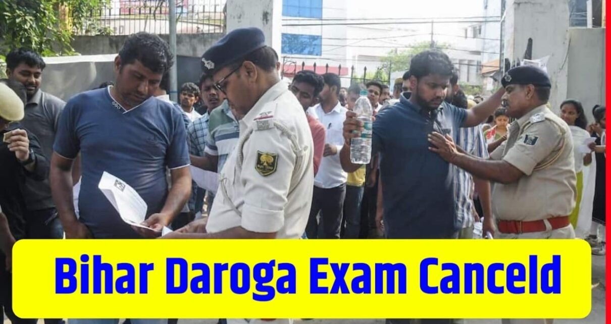 Bihar Daroga Exam Canceld