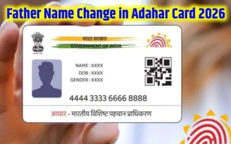 Father Name Change in Aadhar Card 2026